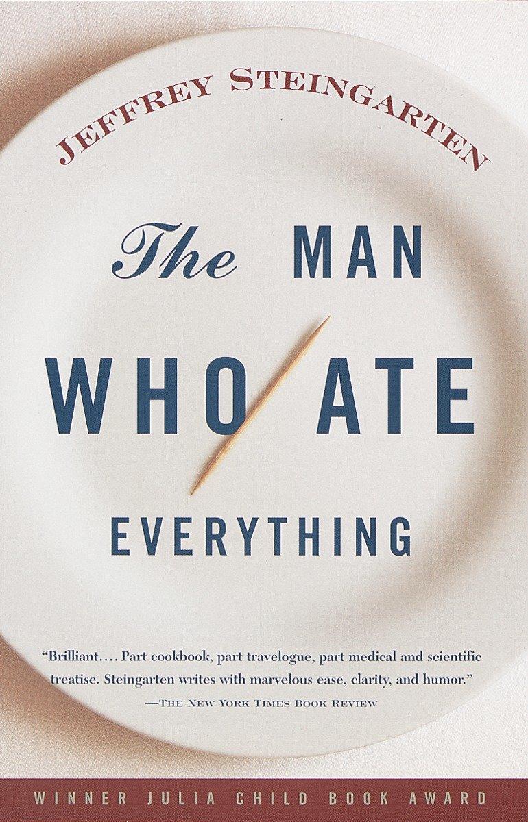 The Man Who Ate Everything / Jeffrey Steingarten / Taschenbuch / Englisch / 1998 / VINTAGE / EAN 9780375702020 - Steingarten, Jeffrey