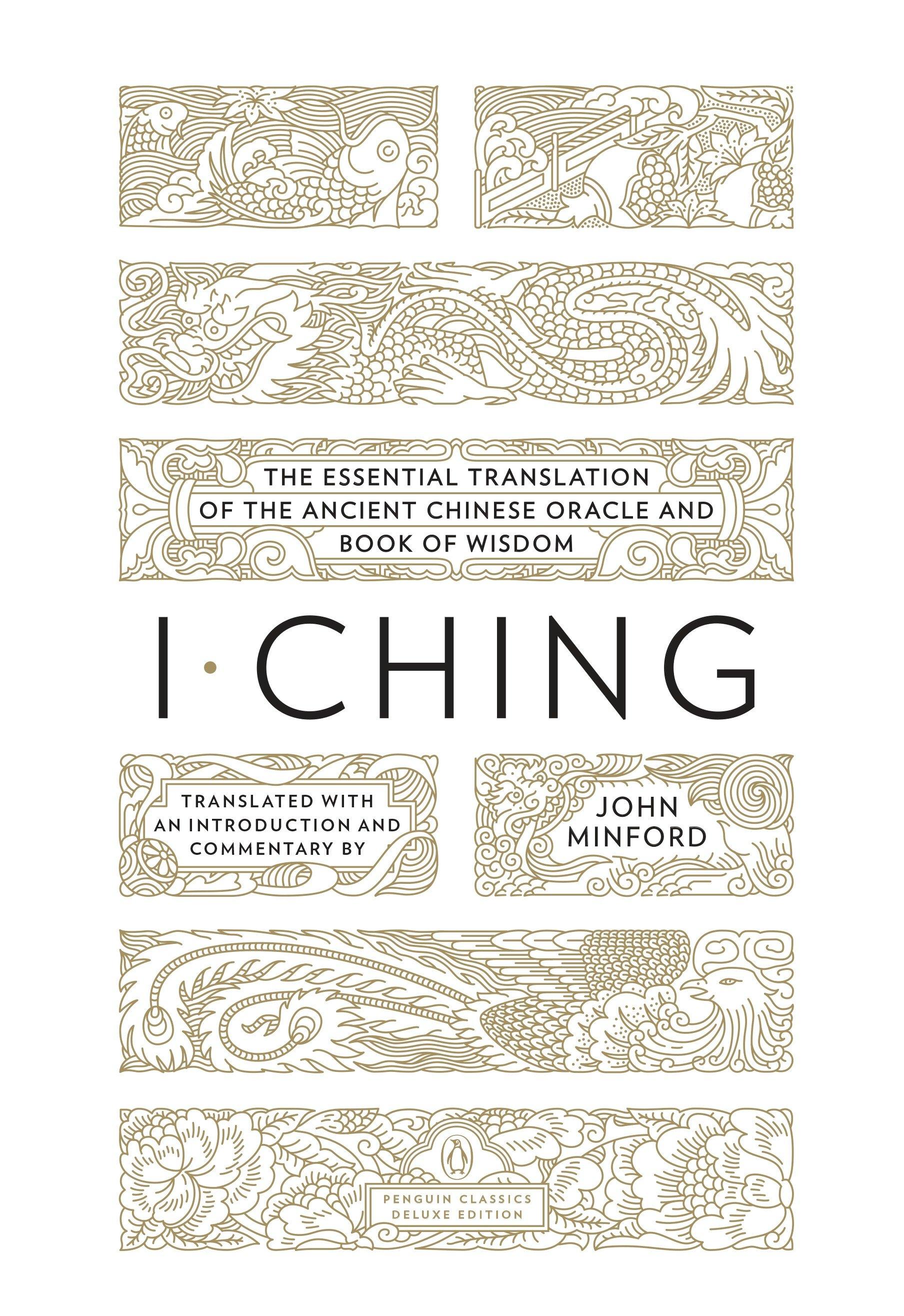 I Ching: The Essential Translation of the Ancient Chinese Oracle and Bookof Wisdom / Taschenbuch / Penguin Classics Deluxe Edition / Einband - flex.(Paperback) / Englisch / 2015 / PENGUIN GROUP
