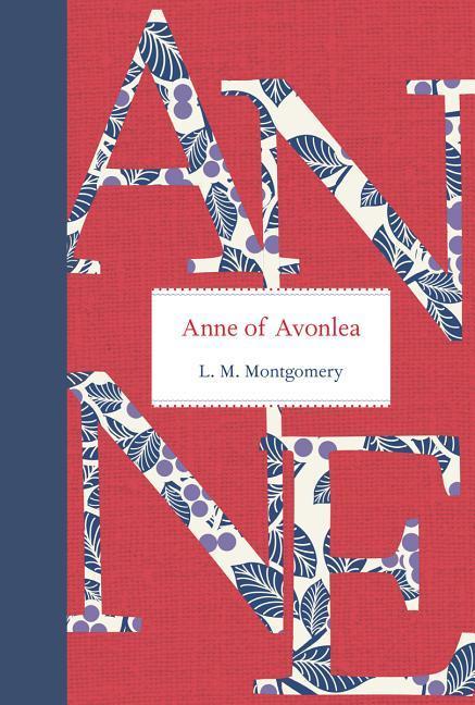Anne of Avonlea / L. M. Montgomery / Buch / Anne of Green Gables / Englisch / 2014 / TUNDRA BOOKS INC / EAN 9781770497320 - Montgomery, L. M.