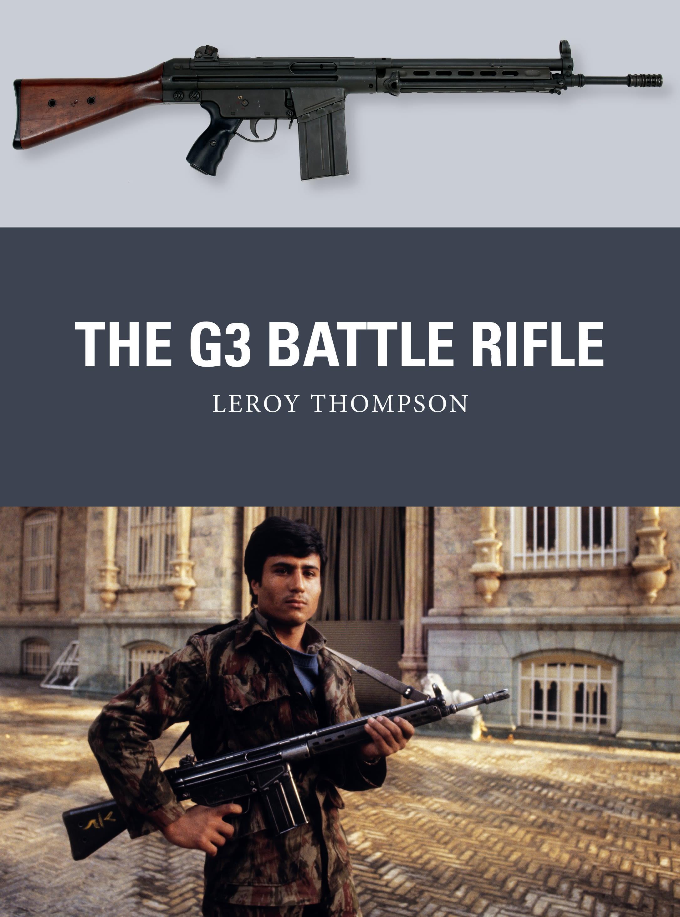 The G3 Battle Rifle / Leroy Thompson / Taschenbuch / Kartoniert / Broschiert / Englisch / 2019 / Bloomsbury Publishing PLC / EAN 9781472828620 - Thompson, Leroy