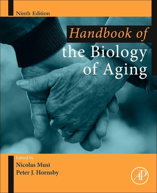 Handbook of the Biology of Aging / Nicolas Musi (u. a.) / Taschenbuch / Kartoniert / Broschiert / Englisch / 2021 / Elsevier Science Publishing Co Inc / EAN 9780128159620 - Musi, Nicolas