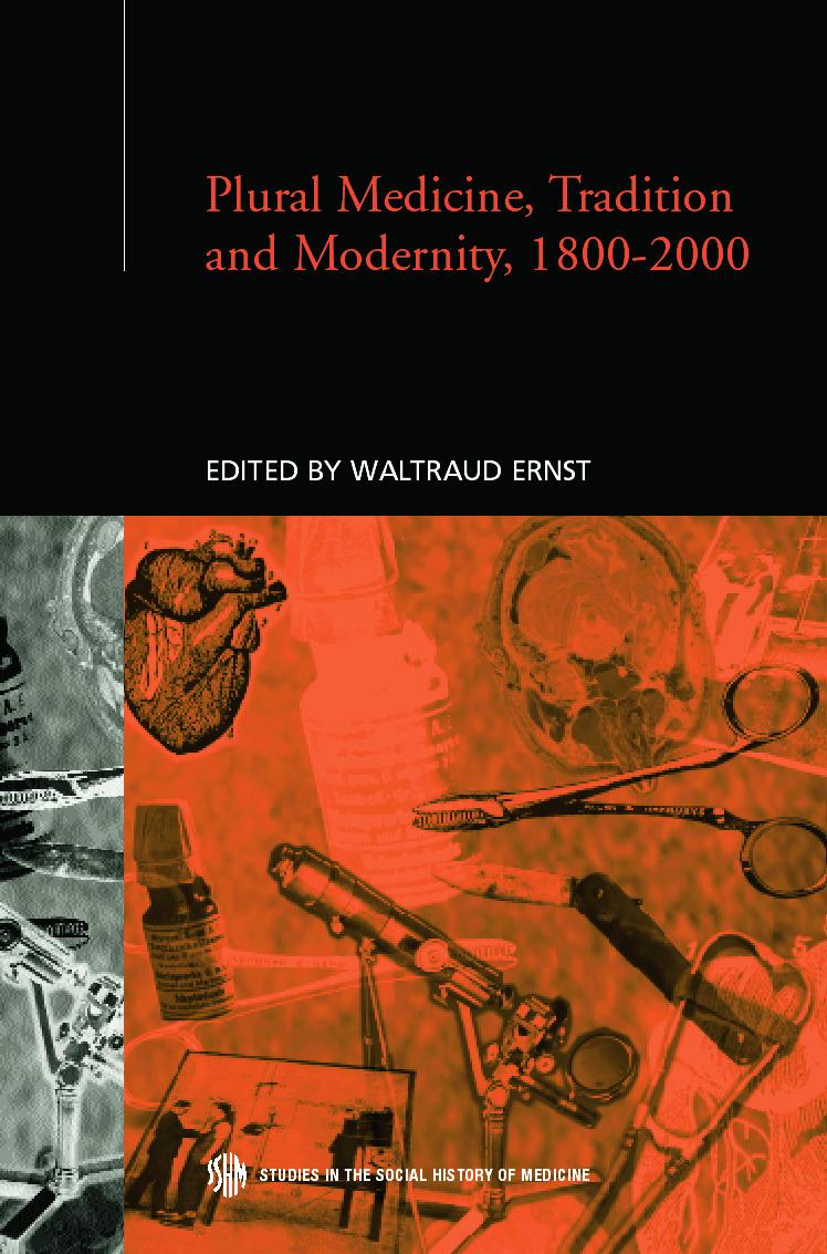 Plural Medicine, Tradition and Modernity, 1800-2000 / Waltraud Ernst / Taschenbuch / Einband - flex.(Paperback) / Englisch / 2014 / Taylor & Francis / EAN 9780415758321 - Ernst, Waltraud
