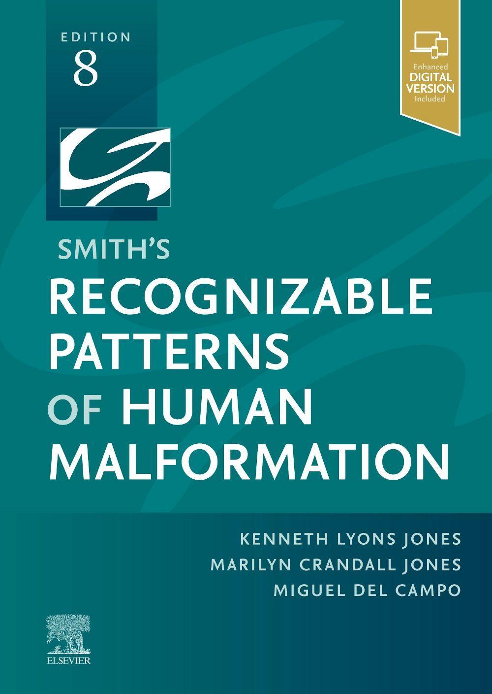 Smith's Recognizable Patterns of Human Malformation / Expert Consult - Online and Print / Kenneth Lyons Jones (u. a.) / Buch / Gebunden / Englisch / 2021 / Elsevier LTD, Oxford / EAN 9780323638821 - Jones, Kenneth Lyons