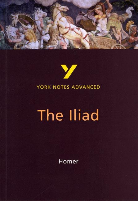 The Iliad: York Notes Advanced everything you need to catch up, study and prepare for and 2023 and 2024 exams and assessments / Robin Sowerby / Taschenbuch / Kartoniert / Broschiert / Englisch / 2001 - Sowerby, Robin