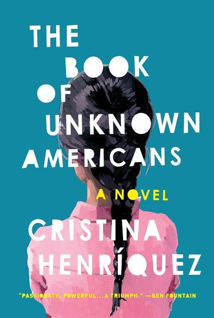 The Book of Unknown Americans / Cristina Henriquez / Buch / Englisch / 2014 / Gale, a Cengage Group / EAN 9781410474322 - Henriquez, Cristina
