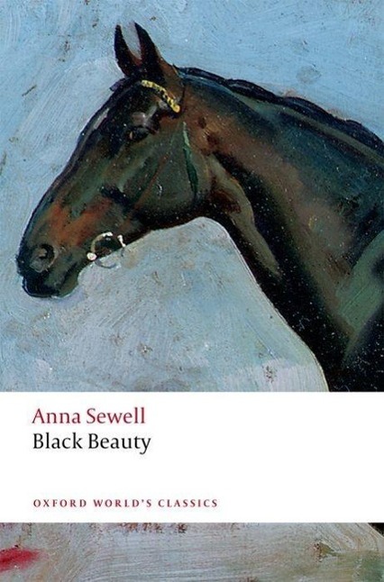 Black Beauty / Anna Sewell / Taschenbuch / Kartoniert / Broschiert / Englisch / 2012 / Oxford University Press / EAN 9780199608522 - Sewell, Anna