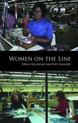 Women on the Line / Miriam Glucksmann Aka Ruth Cavendish / Taschenbuch / Einband - flex.(Paperback) / Englisch / 2009 / Taylor & Francis / EAN 9780415476423 - Glucksmann Aka Ruth Cavendish, Miriam