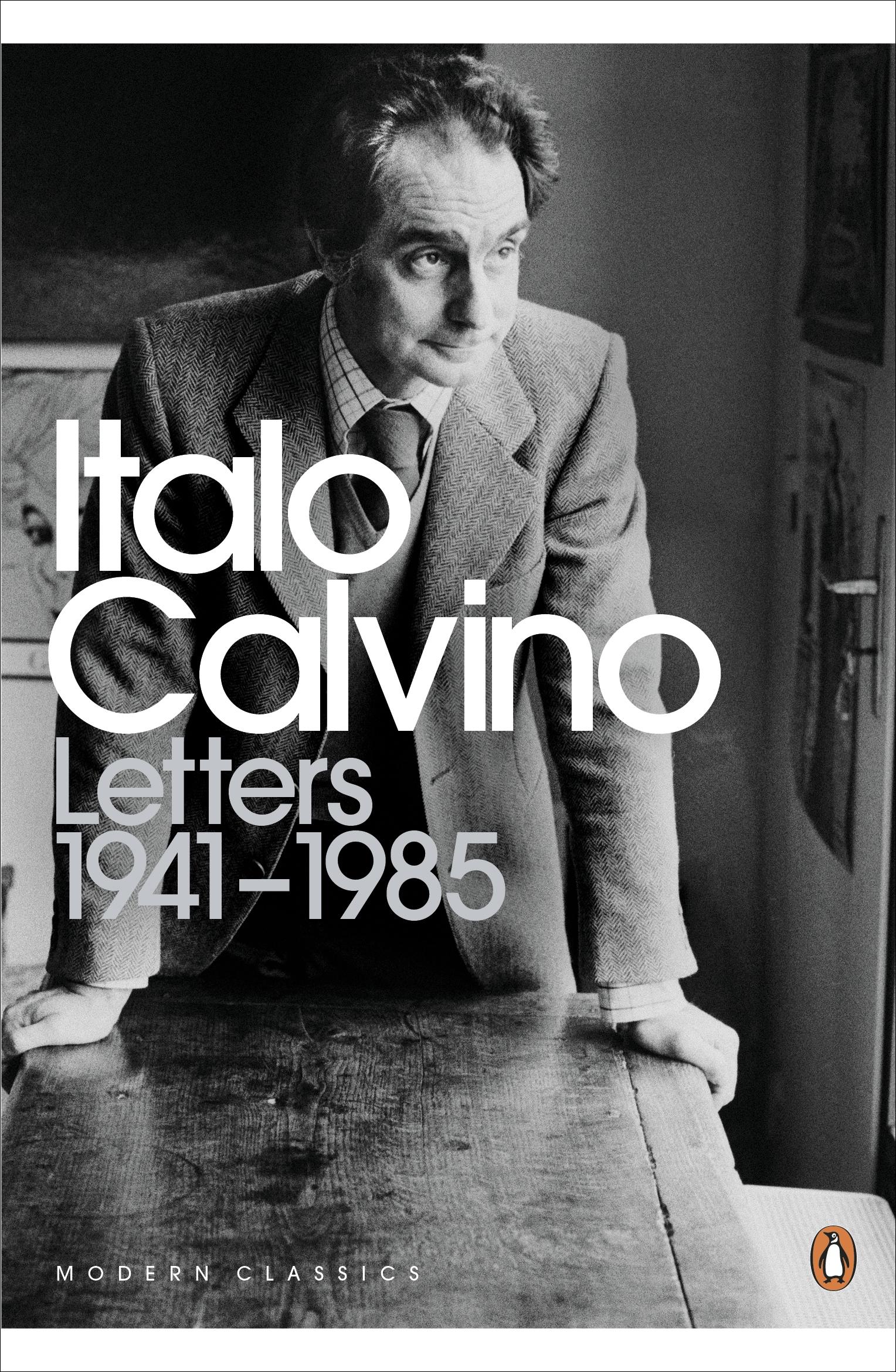 Letters 1941-1985 / Italo Calvino / Taschenbuch / Kartoniert / Broschiert / Englisch / 2014 / Penguin Books Ltd / EAN 9780141198323 - Calvino, Italo