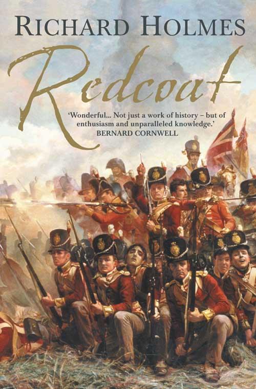 Redcoat / The British Soldier in the Age of Horse and Musket / Richard Holmes / Taschenbuch / Kartoniert / Broschiert / Englisch / 2002 / HarperCollins Publishers / EAN 9780006531524 - Holmes, Richard