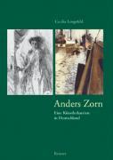 Anders Zorn / Eine Künstlerkarriere in Deutschland / Cecilia Lengefeld / Buch / 360 S. / Deutsch / 2004 / Reimer Verlag GmbH / EAN 9783496012924 - Lengefeld, Cecilia