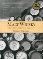 Malt Whisky: The Complete Guide / Charles Maclean / Buch / Gebunden / Englisch / 2013 / Lomond Books / EAN 9781842043424 - Maclean, Charles