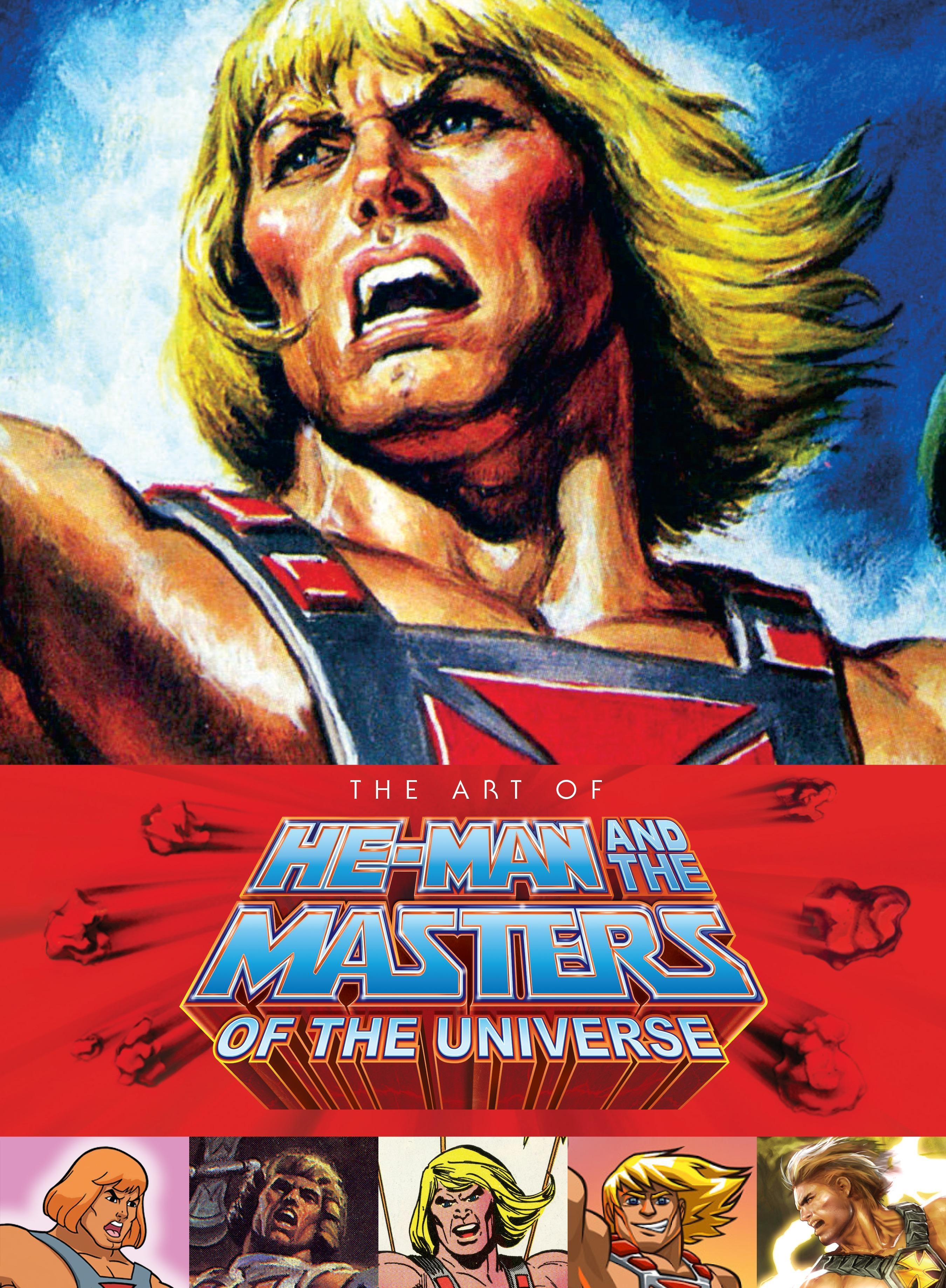 The Art of He Man and the Masters of the Universe / Buch / Einband - fest (Hardcover) / Englisch / 2015 / Random House LLC US / EAN 9781616555924