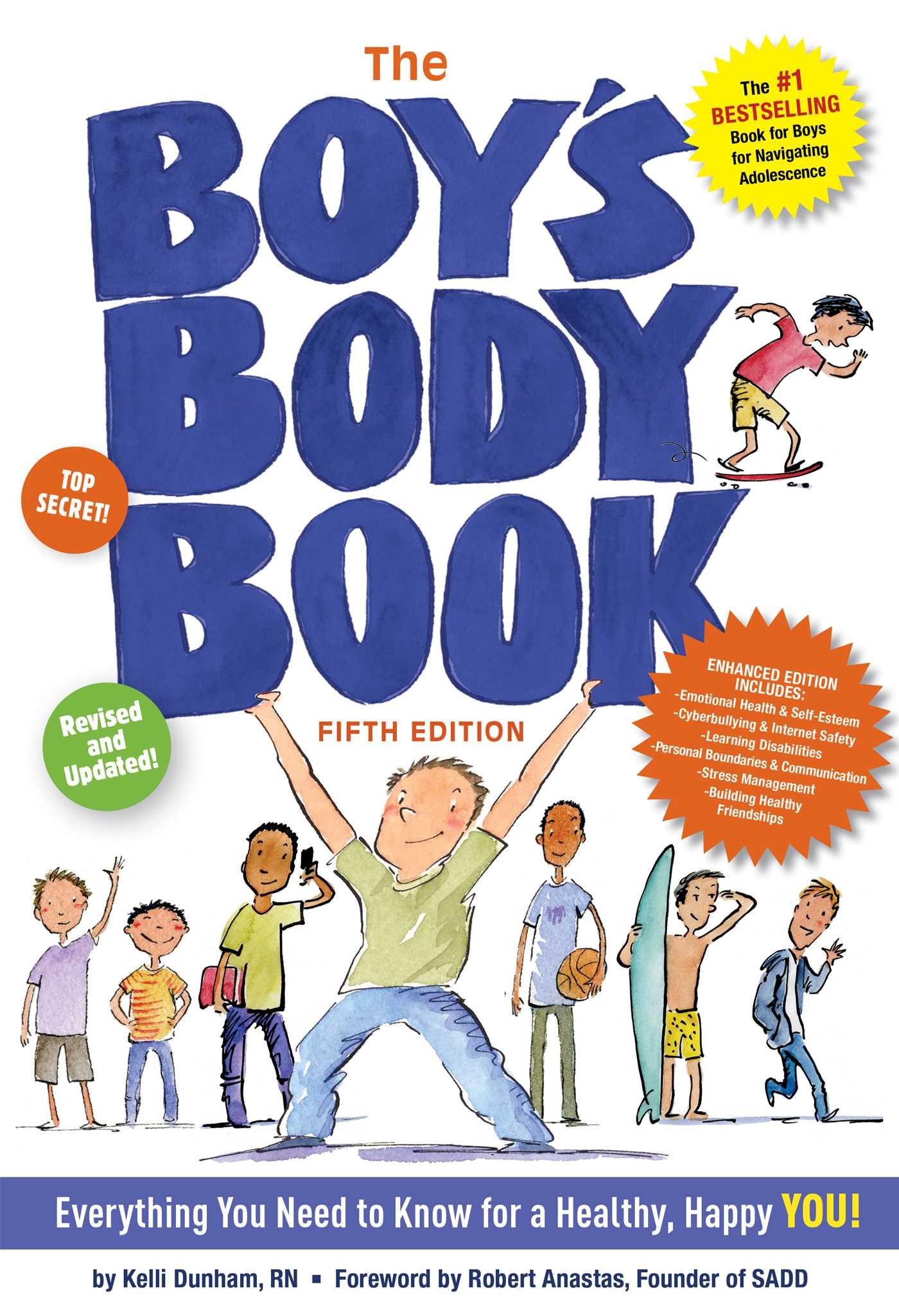 The Boy's Body Book (Fifth Edition) / Everything You Need to Know for Growing Up! / Kelli Dunham / Taschenbuch / Englisch / 2019 / CIDER MILL PR / EAN 9781604338324 - Dunham, Kelli