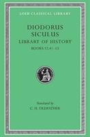 Library of History, Volume V / Books 12.41-13 / Diodorus Siculus / Buch / Gebunden / Englisch / Harvard University Press / EAN 9780674994225 - Diodorus Siculus