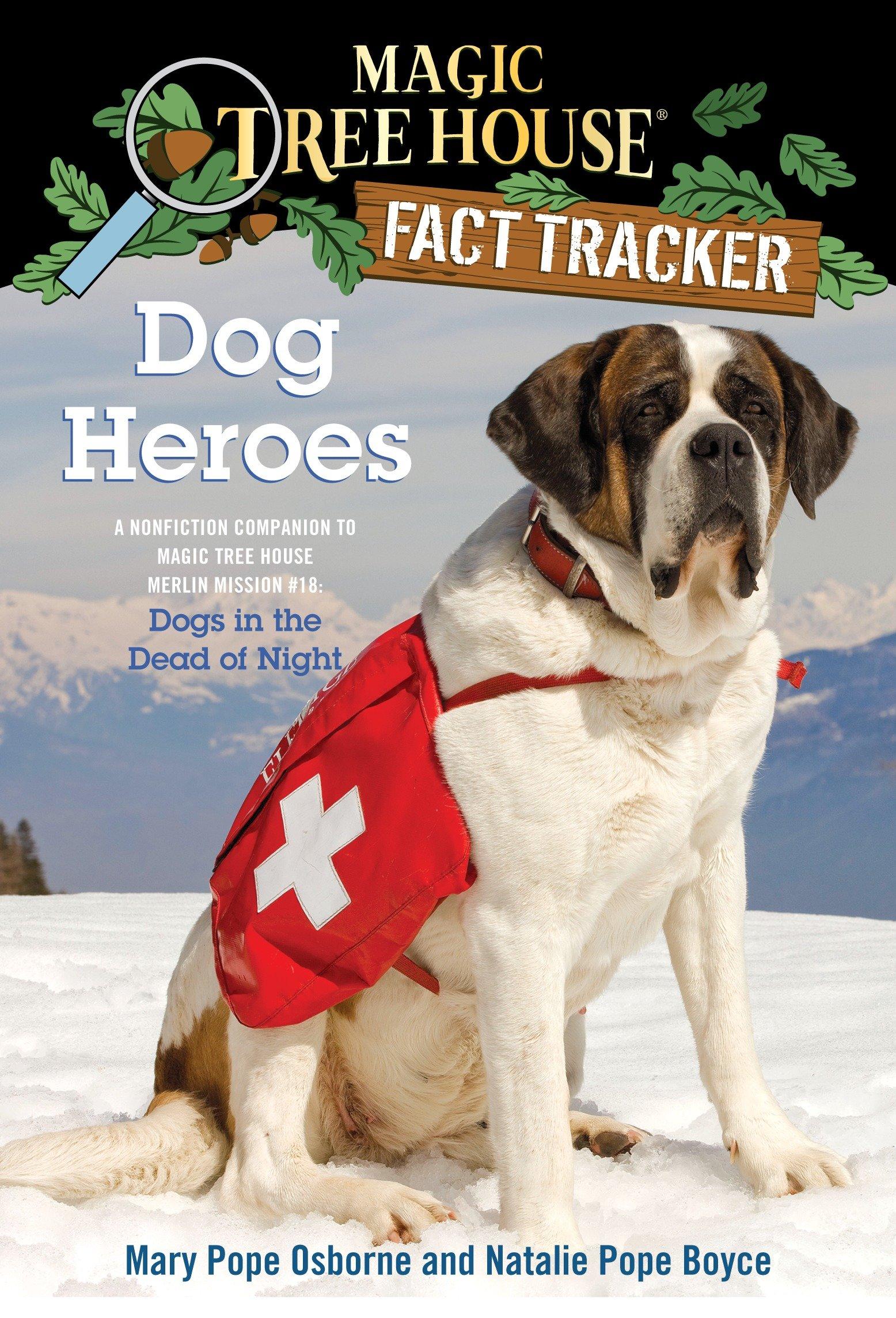 Dog Heroes / A Nonfiction Companion to Magic Tree House Merlin Mission #18: Dogs in the Dead of Night / Mary Pope Osborne (u. a.) / Taschenbuch / Einband - flex.(Paperback) / Englisch / 2011 - Osborne, Mary Pope