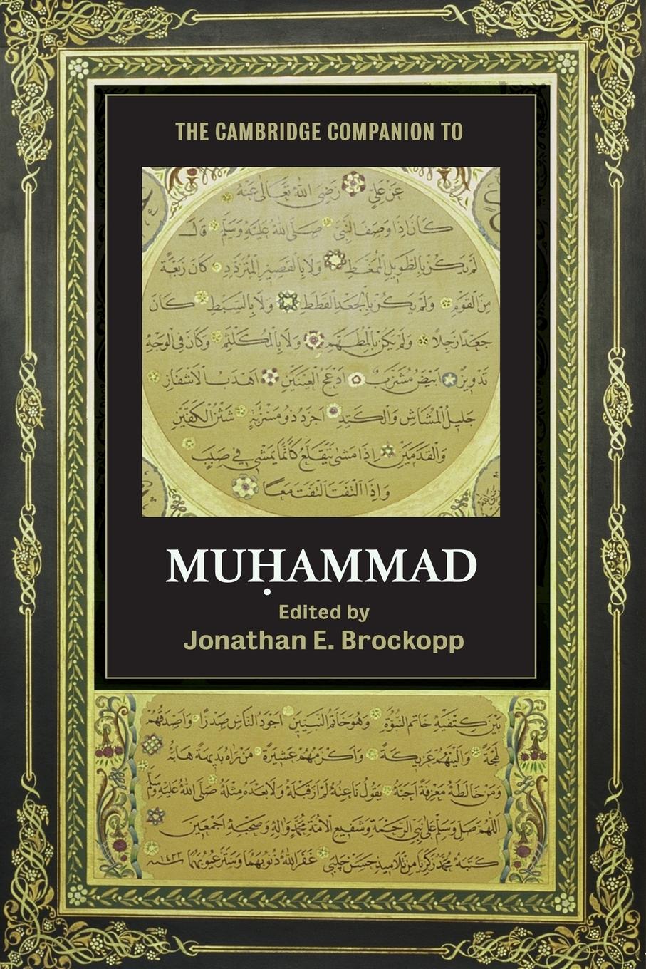 The Cambridge Companion to Muhammad / Jonathan E. Brockopp / Taschenbuch / Paperback / Kartoniert / Broschiert / Englisch / 2016 / Cambridge University Press / EAN 9780521713726 - Brockopp, Jonathan E.