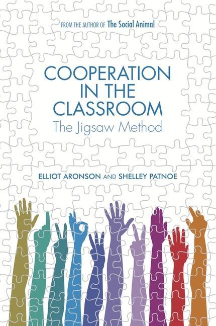 Cooperation in the Classroom / The Jigsaw Method / Elliot Aronson (u. a.) / Taschenbuch / Kartoniert / Broschiert / Englisch / 2011 / Pinter & Martin Ltd. / EAN 9781905177226 - Aronson, Elliot