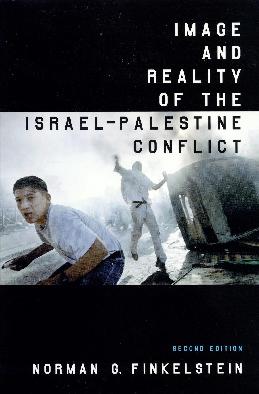 Image and Reality of the Israel-Palestine Conflict / Norman G Finkelstein / Taschenbuch / Kartoniert / Broschiert / Englisch / 2003 / Verso / EAN 9781859844427 - Finkelstein, Norman G