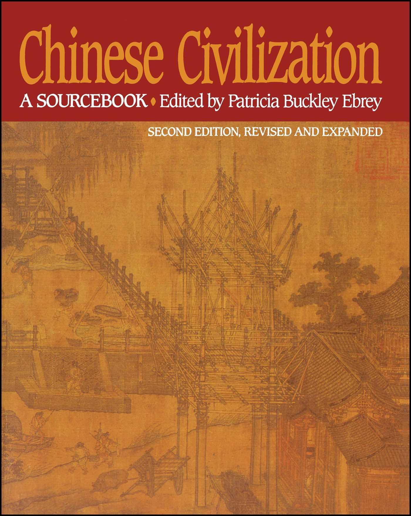 Chinese Civilization / A Sourcebook, 2nd Ed / Patricia Buckley Ebrey / Taschenbuch / Kartoniert / Broschiert / Englisch / 1993 / Free Press / EAN 9780029087527 - Ebrey, Patricia Buckley