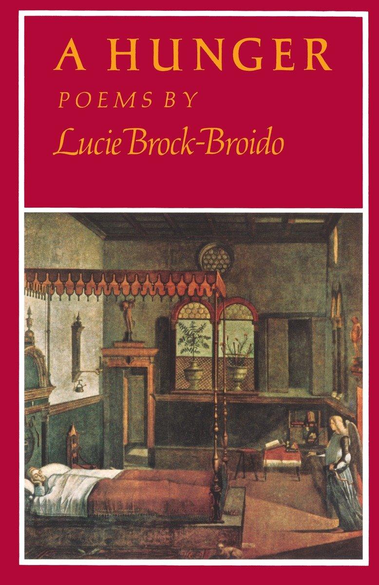 A Hunger: Poems / Lucie Brock-Broido / Taschenbuch / Englisch / 1988 / KNOPF / EAN 9780394758527 - Brock-Broido, Lucie