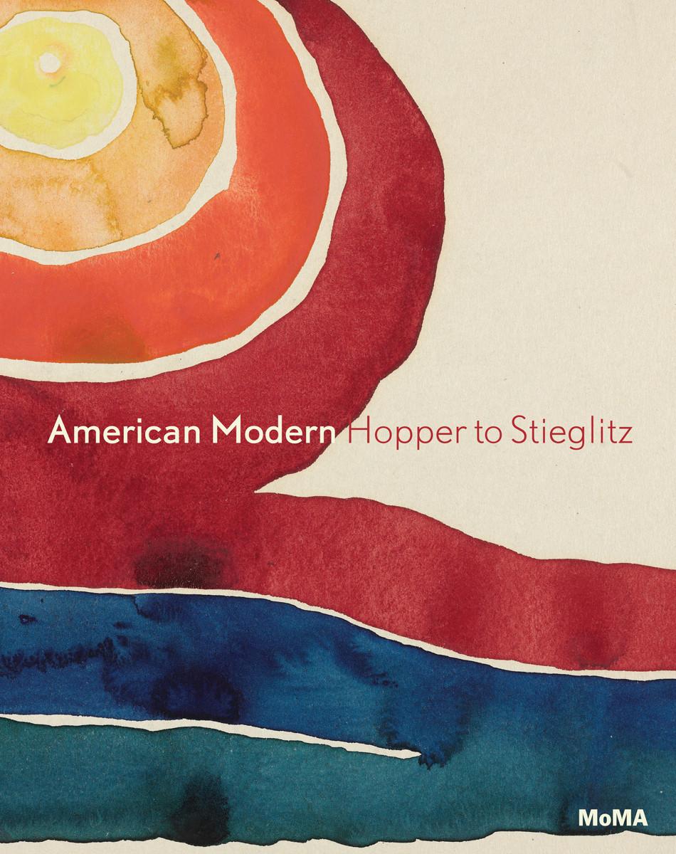 American Modern / Hopper to O'Keefe / Esther Adler (u. a.) / Buch / Gebunden / Englisch / 2013 / Museum of Modern Art / EAN 9780870708527 - Adler, Esther