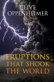Eruptions That Shook the World / Clive Oppenheimer / Buch / Gebunden / Englisch / 2011 / Cambridge University Press / EAN 9780521641128 - Oppenheimer, Clive