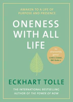Oneness With All Life / Find your inner peace with the international bestselling author of A New Earth & The Power of Now / Eckhart Tolle / Buch / 155 S. / Englisch / 2018 / Penguin Books Ltd (UK) - Tolle, Eckhart