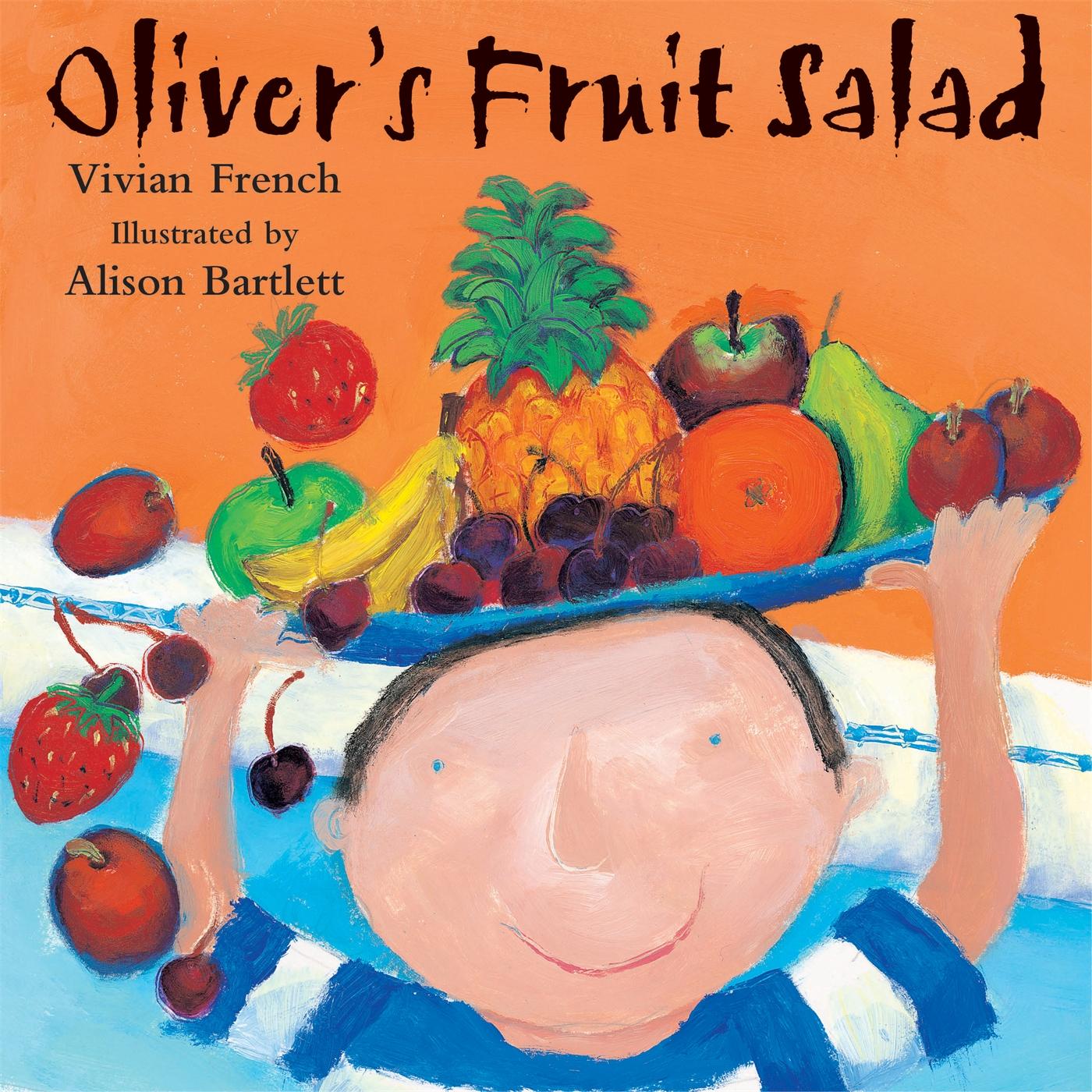 Oliver's Fruit Salad / Vivian French / Taschenbuch / Oliver / Kartoniert / Broschiert / Englisch / 1998 / Hachette Children's Group / EAN 9780340704530 - French, Vivian