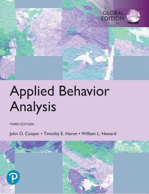 Applied Behavior Analysis, Global Edition / John Cooper (u. a.) / Taschenbuch / Kartoniert / Broschiert / Englisch / 2020 / Pearson Education Limited / EAN 9781292324630 - Cooper, John