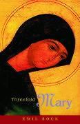 Threefold Mary / Taschenbuch / Kartoniert / Broschiert / Englisch / 2003 / Represent Publishing / EAN 9780880105330