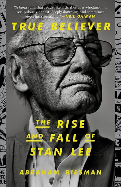 True Believer: The Rise and Fall of Stan Lee / Abraham Riesman / Taschenbuch / Einband - flex.(Paperback) / Englisch / 2022 / Random House USA Inc / EAN 9780593135730 - Riesman, Abraham