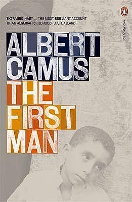 The First Man / Albert Camus / Taschenbuch / Kartoniert / Broschiert / Englisch / 2001 / Penguin Books Ltd / EAN 9780141185231 - Camus, Albert