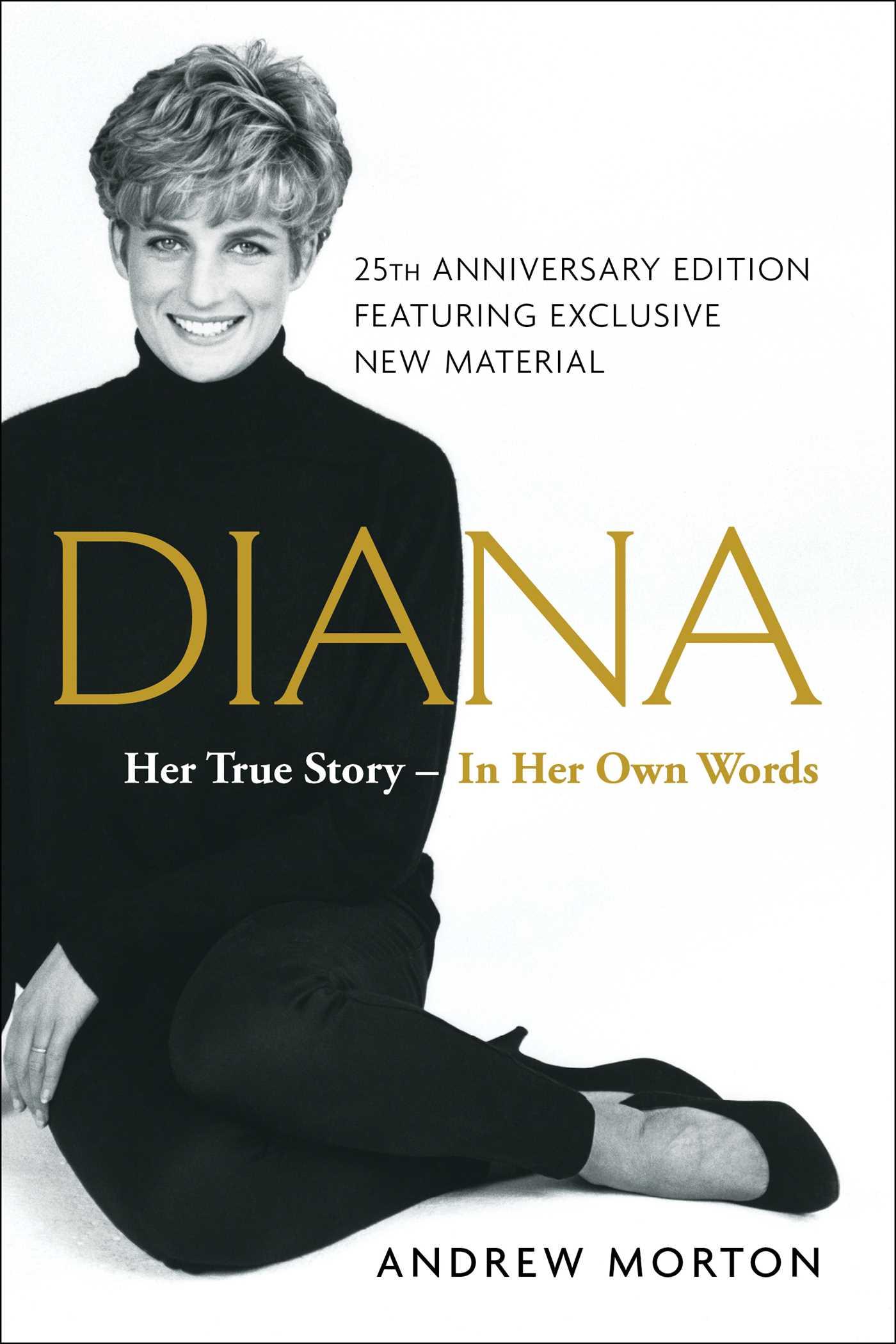 Diana: Her True Story--In Her Own Words / Andrew Morton / Taschenbuch / Kartoniert / Broschiert / Englisch / 2017 / Simon + Schuster LLC / EAN 9781501169731 - Morton, Andrew