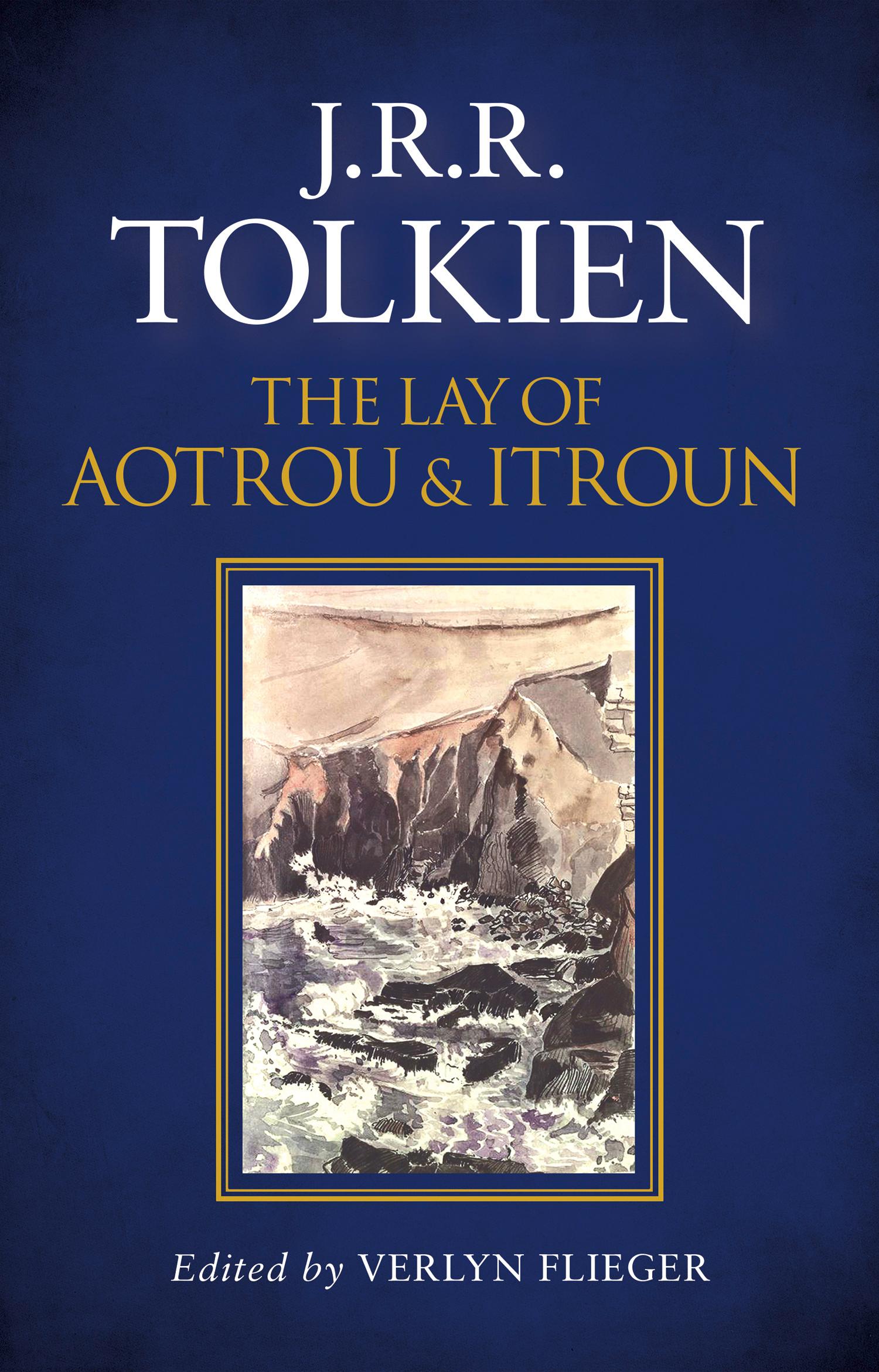 The Lay of Aotrou and Itroun / J. R. R. Tolkien / Buch / Gebunden / Englisch / 2016 / HarperCollins Publishers / EAN 9780008202132 - Tolkien, J. R. R.