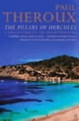 The Pillars of Hercules / A Grand Tour of the Mediterranean / Paul Theroux / Taschenbuch / 523 S. / Englisch / 1996 / Penguin Books Ltd / EAN 9780140245332 - Theroux, Paul