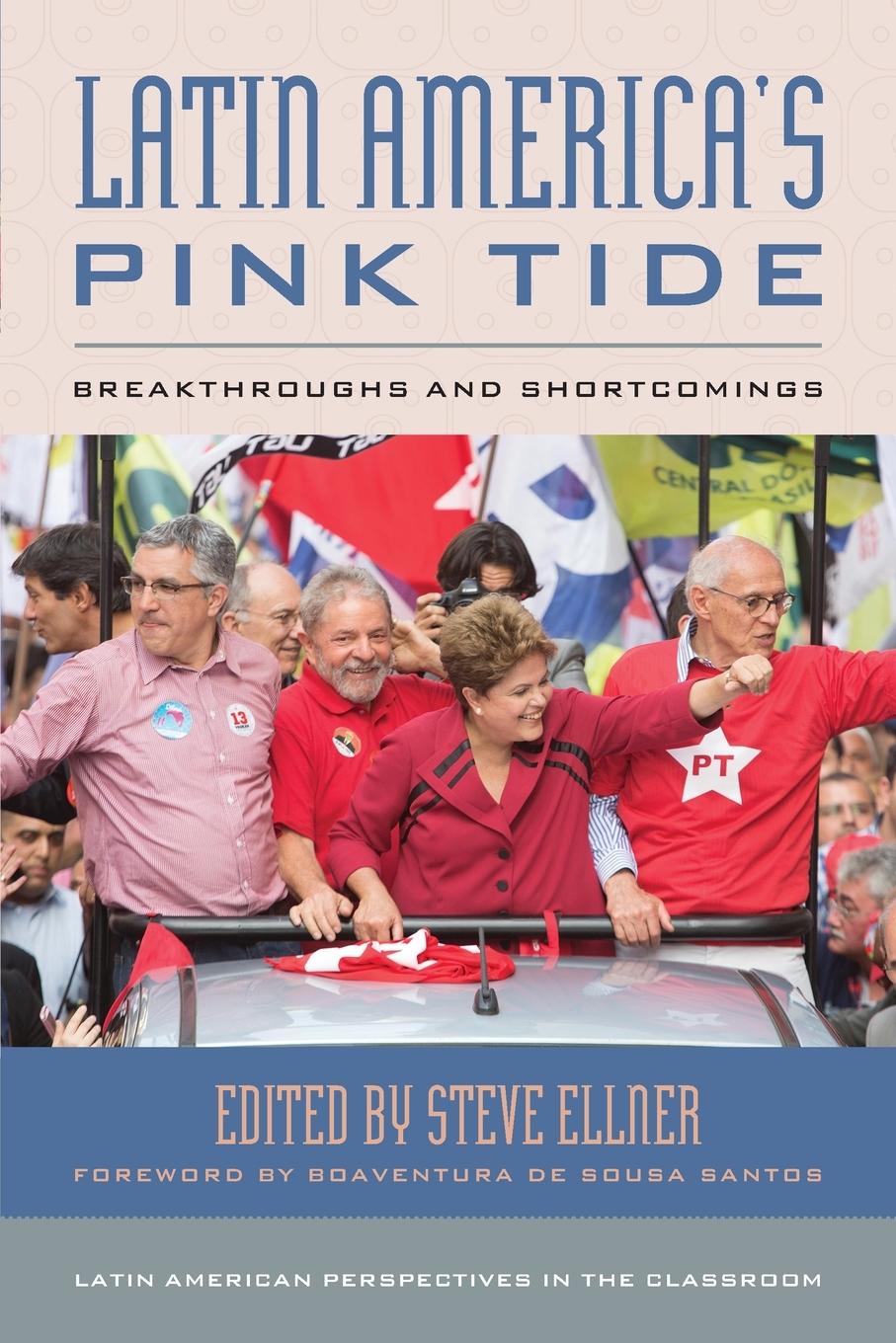 Latin America's Pink Tide / Breakthroughs and Shortcomings / Steve Ellner / Taschenbuch / Latin American Perspectives in the Classroom / Paperback / Kartoniert / Broschiert / Englisch / 2019 - Ellner, Steve