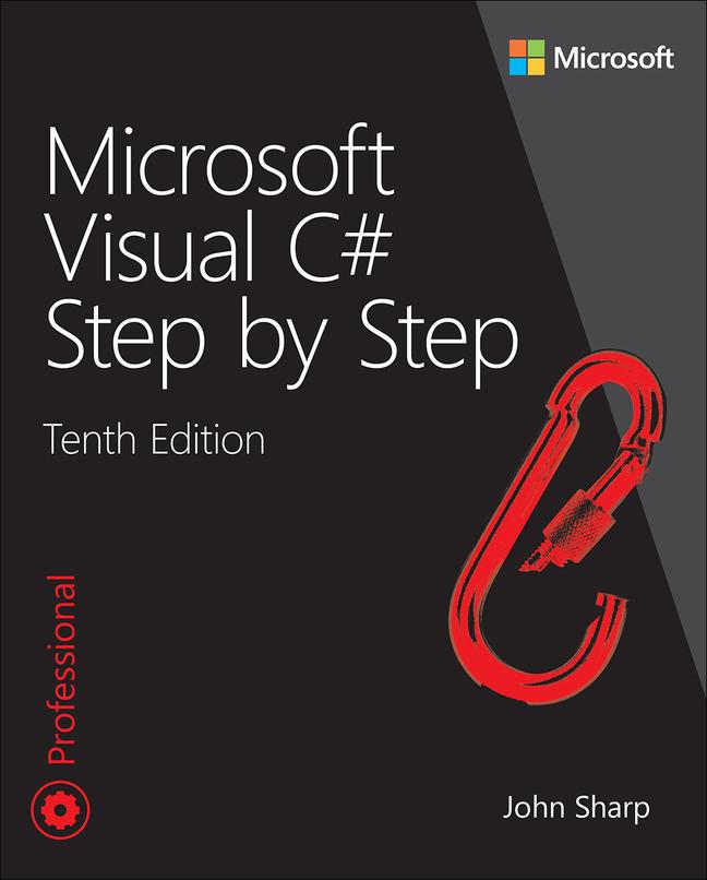 Microsoft Visual C# Step by Step / John Sharp / Taschenbuch / 2022 / Pearson Education (US) / EAN 9780137619832 - Sharp, John