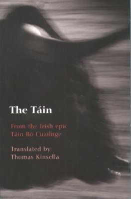 The Tain / From the Irish epic Tain Bo Cuailnge / Taschenbuch / Kartoniert / Broschiert / Englisch / 2002 / Oxford University Press / EAN 9780192803733