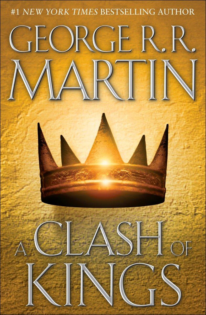 A Clash of Kings: A Song of Ice and Fire: Book Two / George R. R. Martin / Buch / Song of Ice and Fire / Einband - fest (Hardcover) / Englisch / 1999 / Penguin Random House LLC / EAN 9780553108033 - Martin, George R. R.