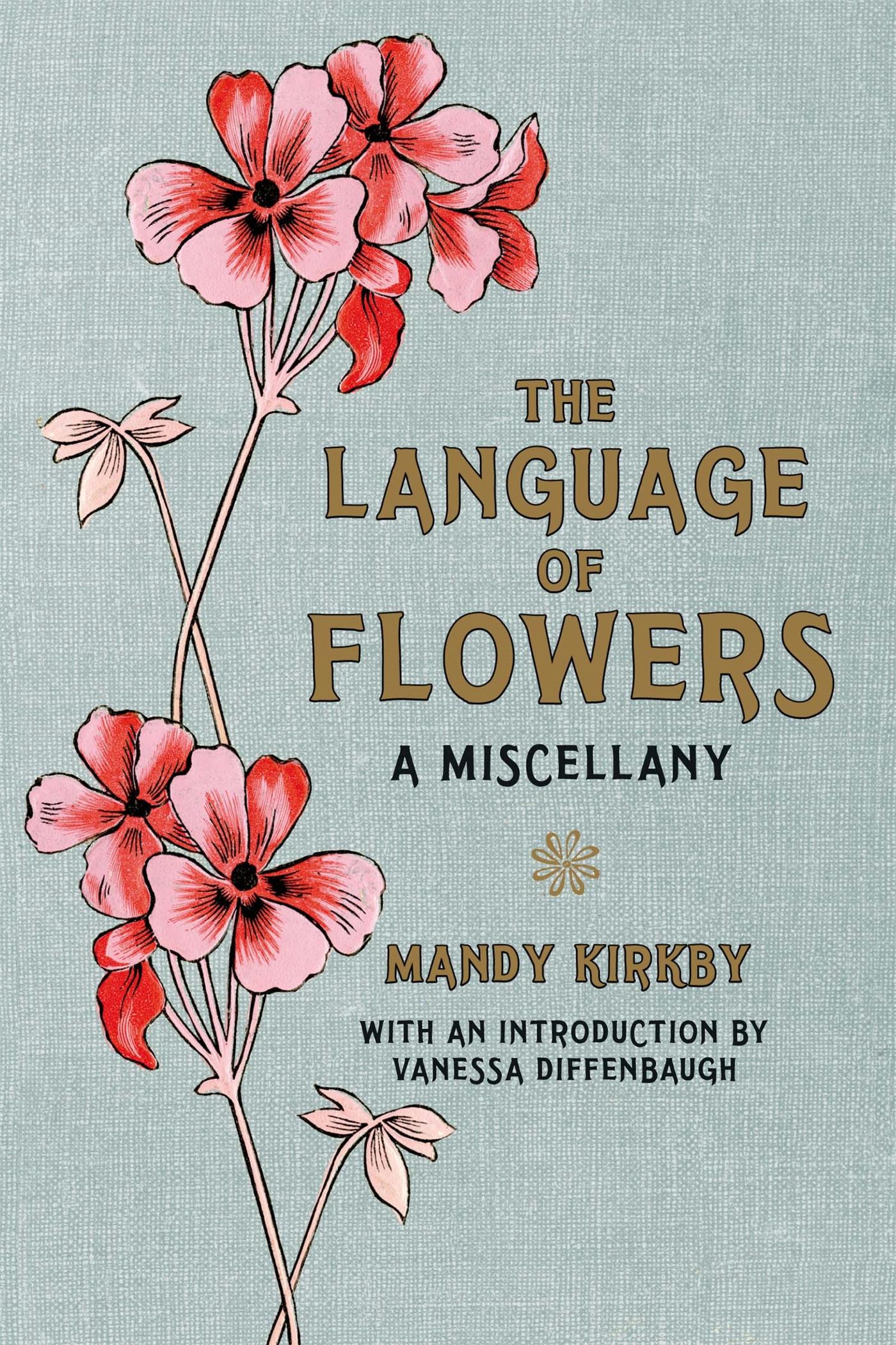 The Language of Flowers Gift Book / Mandy Kirkby (u. a.) / Buch / Aziza's Secret Fairy Door / Gebunden / Englisch / 2011 / Pan Macmillan / EAN 9780230759633 - Kirkby, Mandy