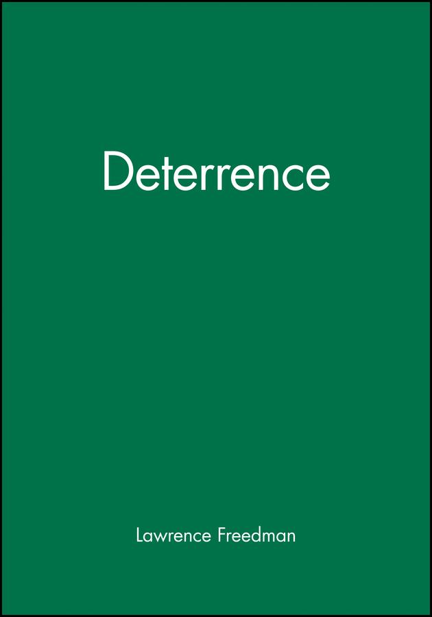 Deterrence / Lawrence Freedman / Taschenbuch / Themes for the 21st Century / Kartoniert / Broschiert / Englisch / 2004 / John Wiley and Sons Ltd / EAN 9780745631134 - Freedman, Lawrence (King's College London)