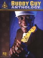 Buddy Guy Anthology / Buddy Guy / Taschenbuch / Guitar Recorded Versions / Buch / Englisch / 2010 / Hal Leonard Publishing Corporation / EAN 9781423475736 - Guy, Buddy