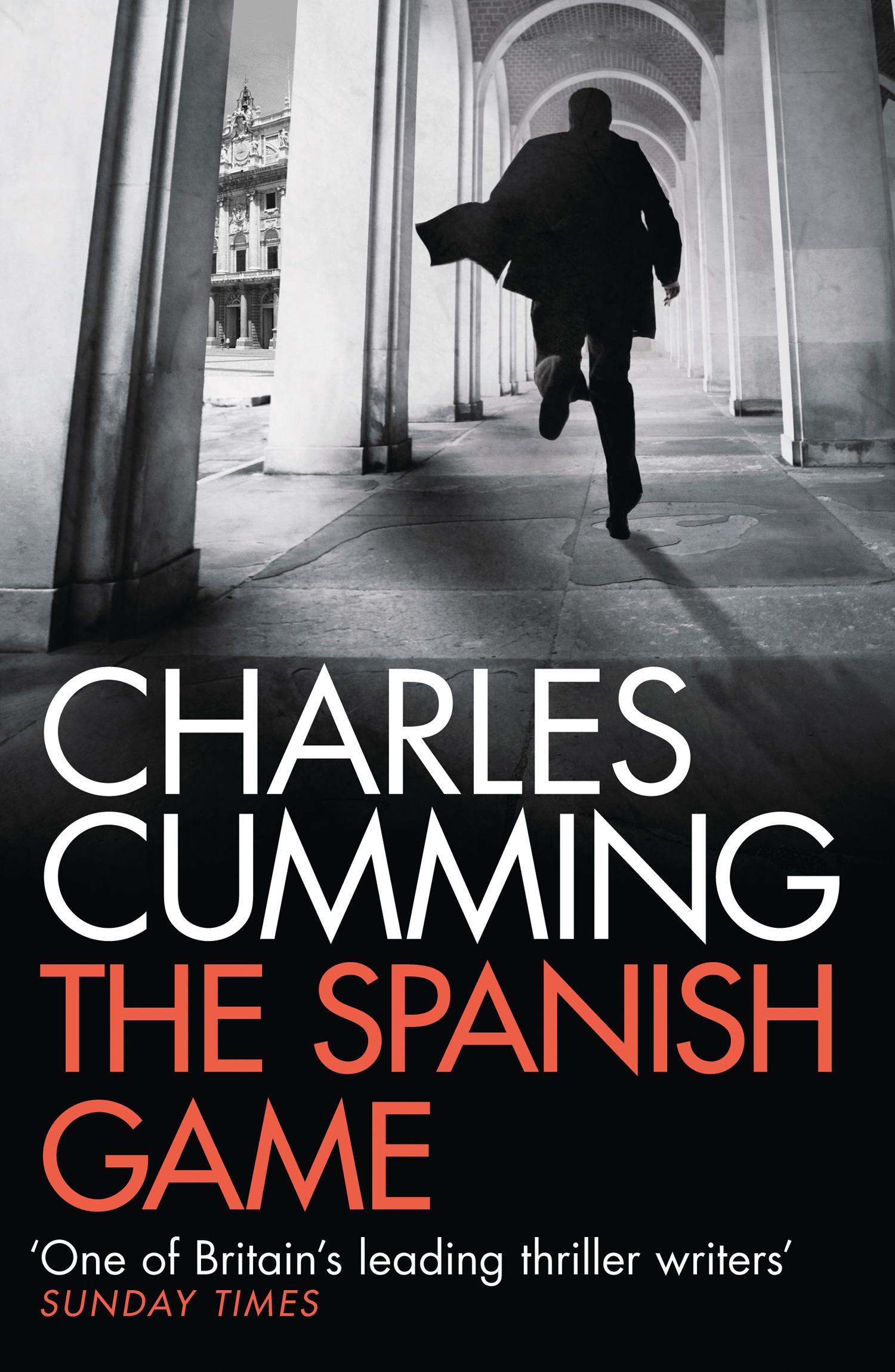 The Spanish Game / Charles Cumming / Taschenbuch / Kartoniert / Broschiert / Englisch / 2012 / HarperCollins Publishers / EAN 9780007416936 - Cumming, Charles