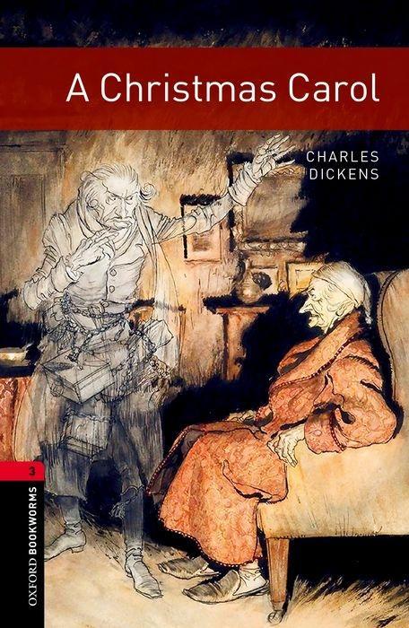 A Christmas Carol - Neubearbeitung / 8. Schuljahr, Stufe 2 / Stage 3. 1000 Headwords / Charles Dickens / Taschenbuch / Oxford Bookworms Library / 72 S. / Englisch / 2007 / Oxford University ELT - Dickens, Charles