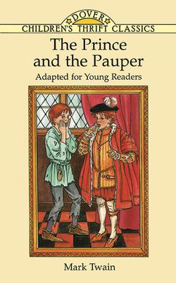 The Prince and the Pauper / Mark Twain / Taschenbuch / Kartoniert / Broschiert / Englisch / 2011 / Dover Publications / EAN 9780486293837 - Twain, Mark