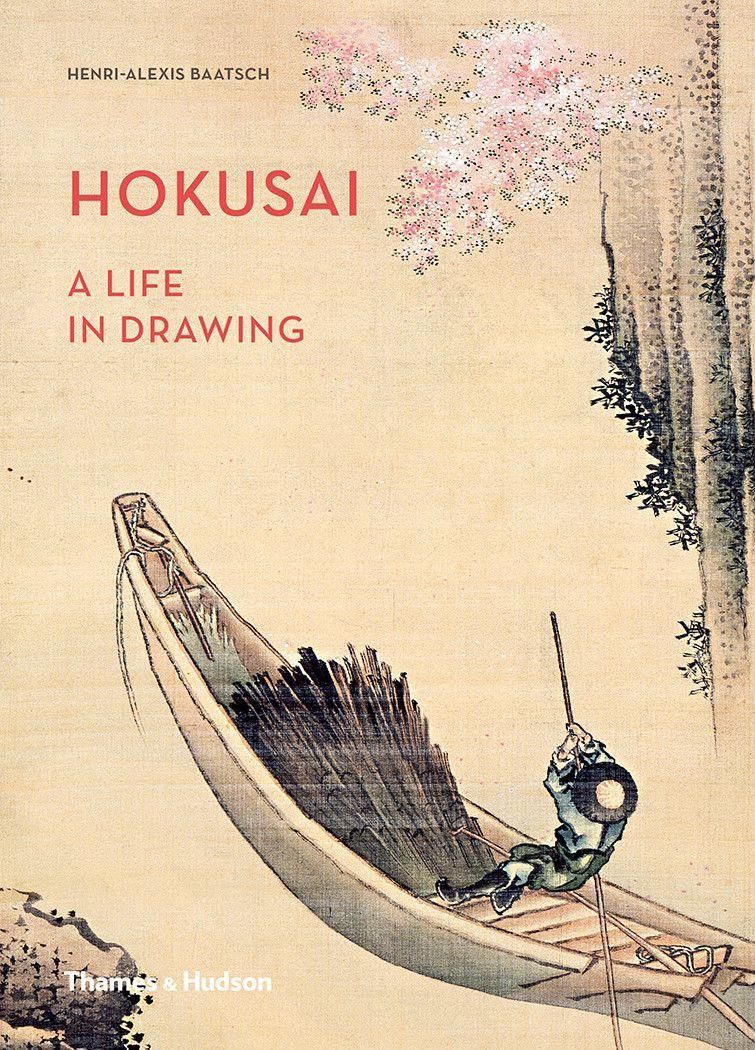 Hokusai / A Life in Drawing / Henri-Alexis Baatsch / Buch / Gebunden / Englisch / 2016 / Thames & Hudson Ltd / EAN 9780500094037 - Baatsch, Henri-Alexis