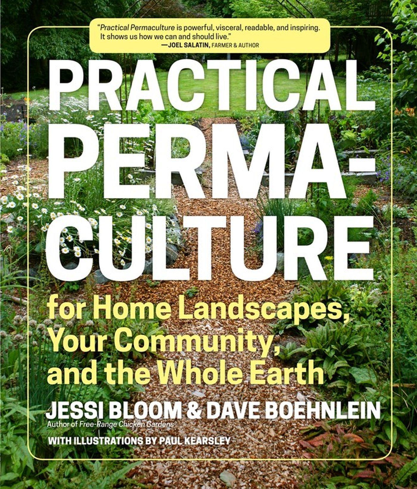 Practical Permaculture / For Home Landscapes, Your Community, and the Whole Earth / Jessi Bloom (u. a.) / Taschenbuch / Kartoniert / Broschiert / Englisch / 2015 / Timber Press (OR) - Bloom, Jessi
