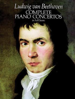 Complete Piano Concertos / Ludwig van Beethoven / Taschenbuch / Dover Full Scores|Dover Orchestral Music Scores / Partitur / Englisch / 1988 / Dover Publications / EAN 9780486245638 - Beethoven, Ludwig van