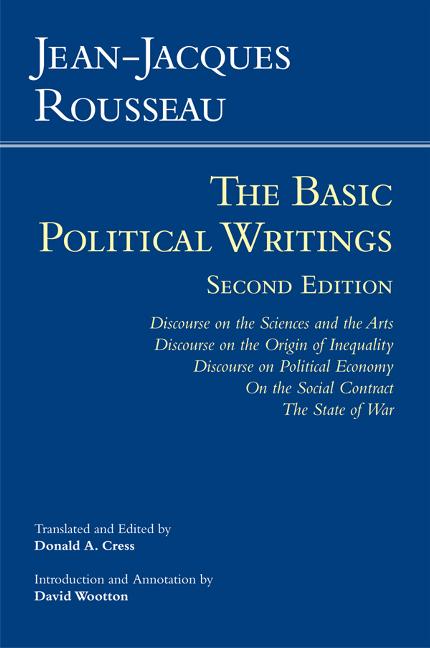 Rousseau: The Basic Political Writings / Discourse on the Sciences and the Arts, Discourse on the Origin of Inequality, Discourse on Political Economy, On the Social Contract, The State of War / Buch - Rousseau, Jean-Jacques
