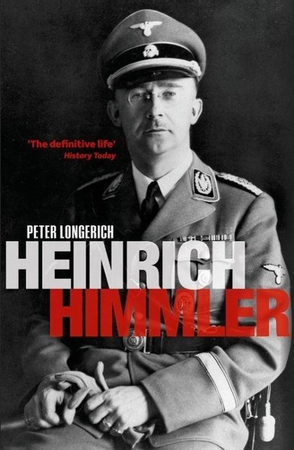 Heinrich Himmler / Peter Longerich / Taschenbuch / Kartoniert / Broschiert / Englisch / 2012 / Oxford University Press / EAN 9780199651740 - Longerich, Peter